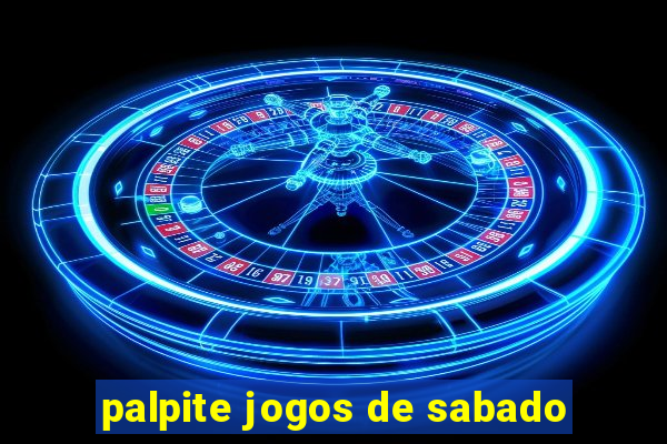 palpite jogos de sabado